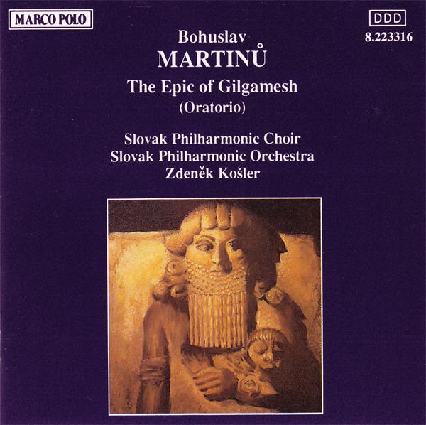 

CD MARTINU - Martinu:Gilgamesh 8223316 Marco Polo 1990 Europe Classical Used