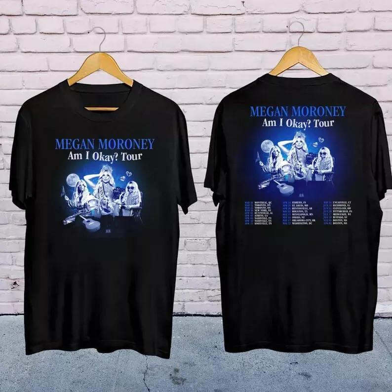 

Megan Moroney 2025 Am I Okay Tour T-shirt, Megan Moroney 2025 Concert, Megan Mor L