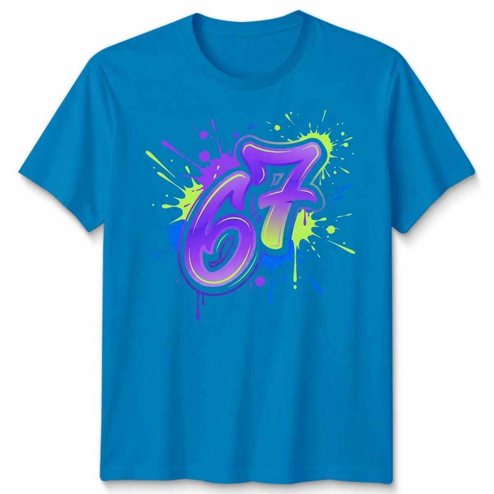 Graffiti 67 Unisex T Shirt Bright Neon Paint Slogan Six Seven Meme Number Day