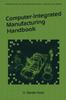 The Computer-Integrated Manufacturing Handbook Book