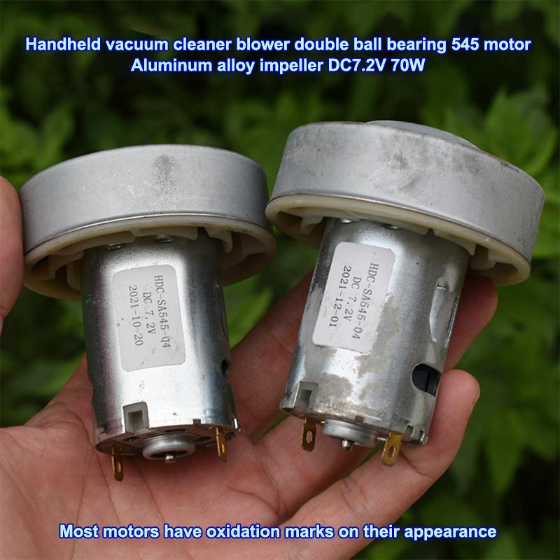 1Pcs 545 Motor Dc7.2V 70W Vacuum Cleaner Motor Ball Bearing Micro Motor For Vacuum Cleaner Parts Air Blower Built In Driver