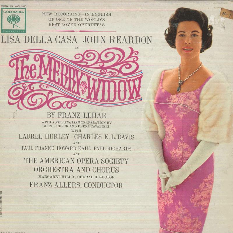 

LP Record LISA DELLA CASA JOHN REARDON LAUR Merry Widow OL5880 COLUMBIA MASTE 196 US Soundtracks Musicals Used