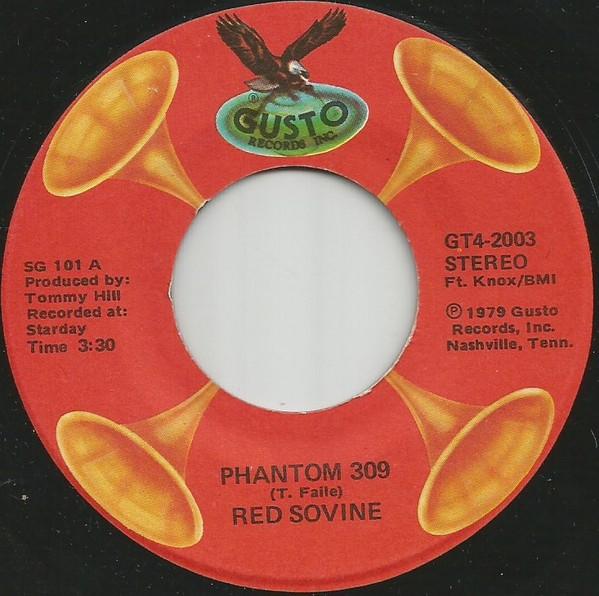 

7inch Record RED SOVINE Phantom 309 I Didnt Jump The Fen GT42003 Gusto Records 1977 US CountryFolk Used
