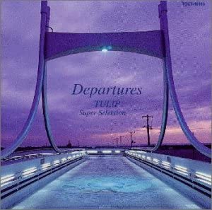 

CD TULIP - Departures-Churi TOCT10166 Japan Japanese Pop/Rock Used