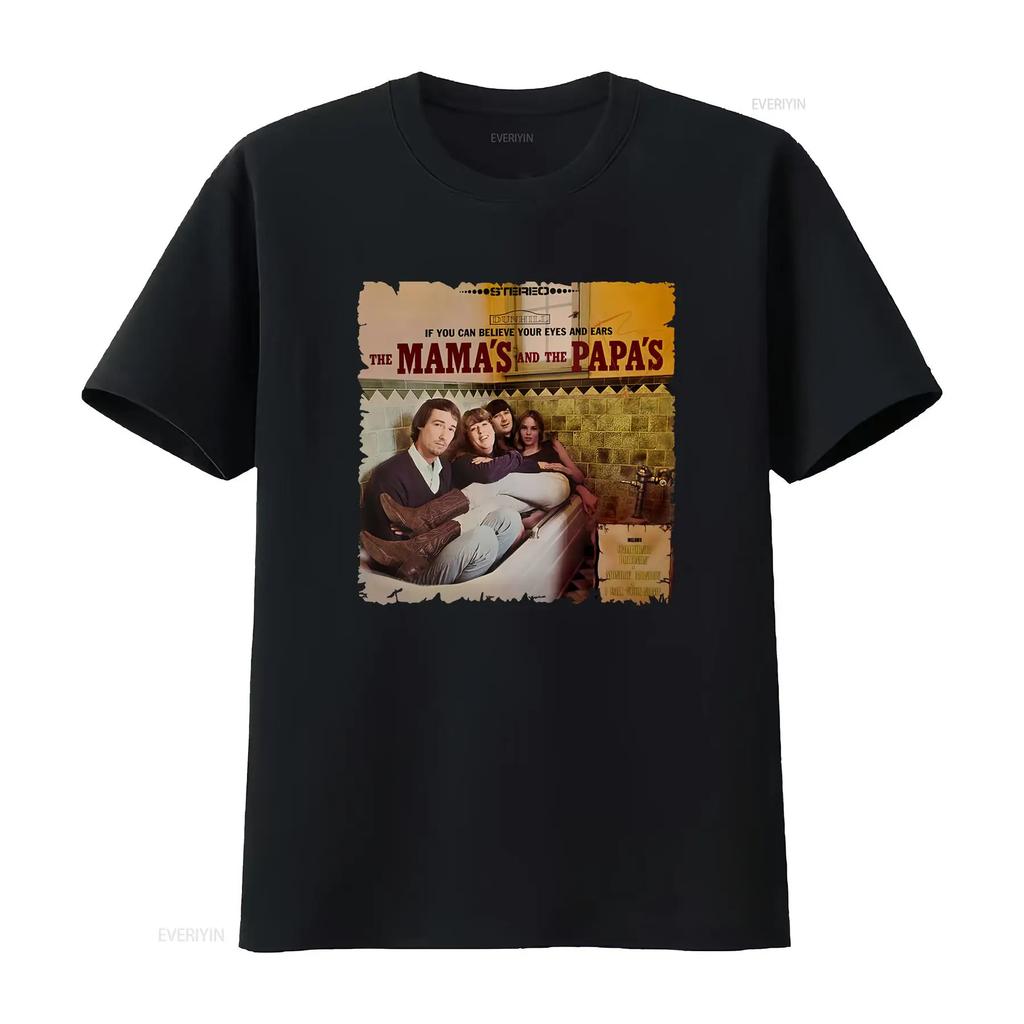 If You Can Believe Your Eyes And Ears The Mamas Papas 60s Rock Soul T Shirt Vintage Washed Comfortable Designer Clothes Casual