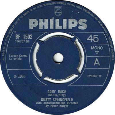 7inch Record DUSTY SPRINGFIELD - Goin' Back BF1502,326767BF Philips 1966 UK Soul/Funk Used