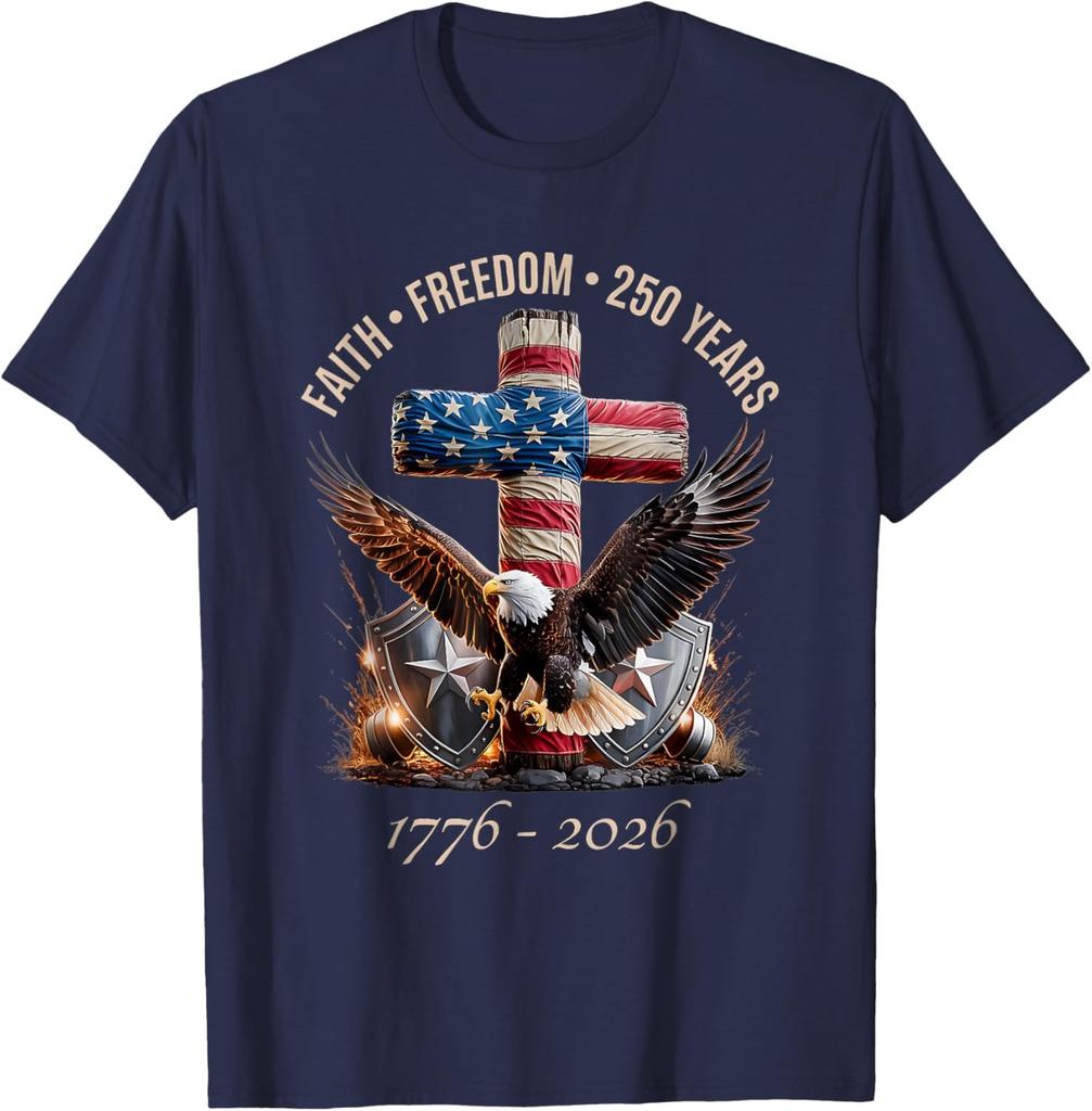 Faith Freedom 250 Years 250th Anniversary USA Independence Unisex T-Shirt