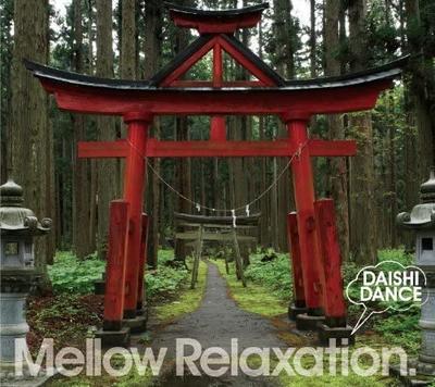 CD DAISHI DANCE beatlessBEST... Mellow Relaxation. XNAE10045 Roth Entertainm 2011 Japan ObiJapanese PopRock Used