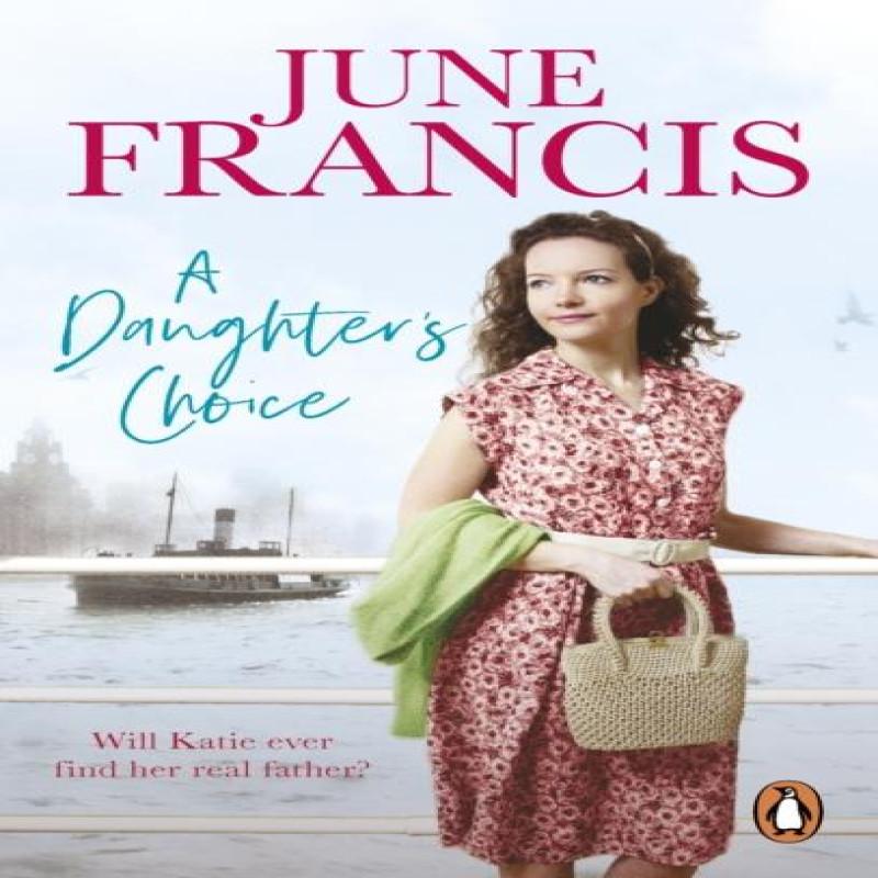 A Daughters Choice by June Francis Paperback Book 9781529911152