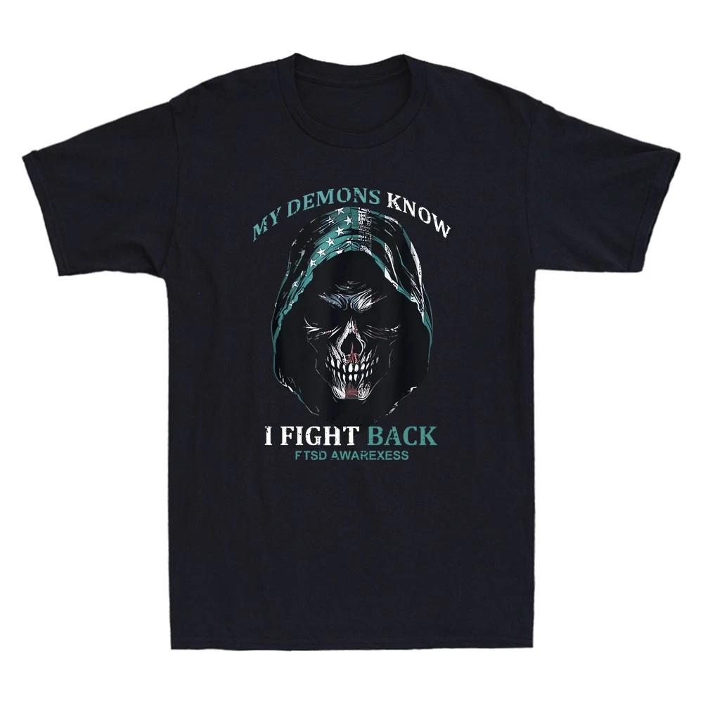 My Demons Know I Fight Back PTSD Awareness Horror Reaper Vintage Men s T-Shirt XXXL