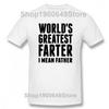 New Model Funny Worlds Greatest Farter I Mean Father T Shirts Graphic Streetwear Short Sleeve Best Dad Ever Father Day Gift