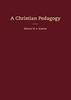 The A Christian Pedagogy Book