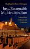 Kniha Just, Reasonable Multiculturalism : Liberalism, Culture and Coercion