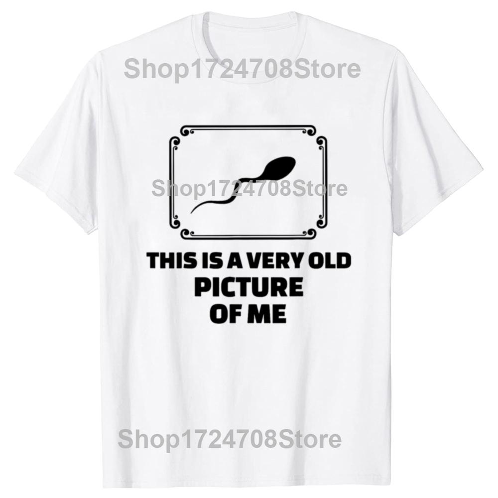 Divertente Questa È Una Mia Foto Molto Vecchia Grafica Magliette Uomo Donna Moda Casual Maglietta 100% Cotone Larga Oversize Maglietta
