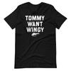 TOMMY WANT WINGY Chris Farley Tommy Boy Short-Sleeve Tee Shirt 100% Cotton T-shirt Mens Tees Top