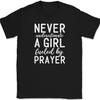 Never Underestimate A Girl Fueled By Prayer T-Shirt Christian Bible Jesus Tee