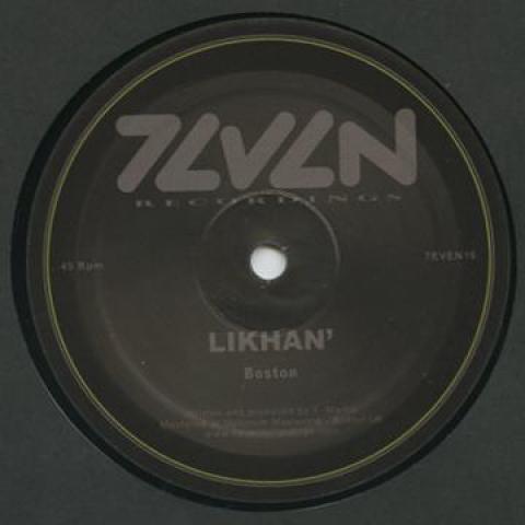 

12-дюймовая пластинка LIKHAN - Бостон / Boxin 7EVEN16 7Even 2010 Франция Танцевальная и Электронная