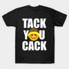 Tack You Cack Funny Retro Meme Cotton Unisex Graphic T-shirt