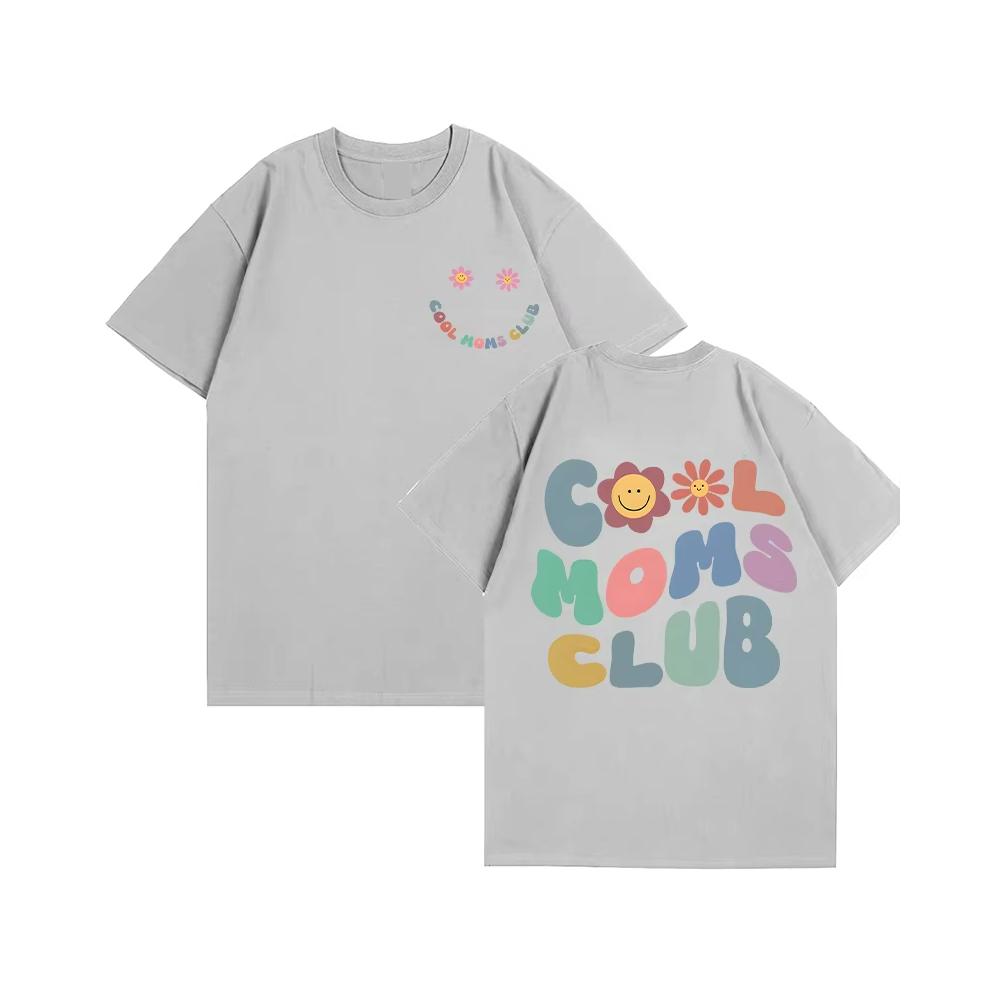 Cool Moms Club T-Shirt For Women's Summer Cotton Crew Neck Short Sleeve Fashion Printing Graphic Y2k Styles Oversized Loose Tops