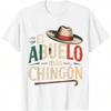 [ Cotton]El Abuelo Mas Chingon Funny Best Mexican Dad T-Shirt Graphic Tees Casual Crewneck Shortsleeve Classic