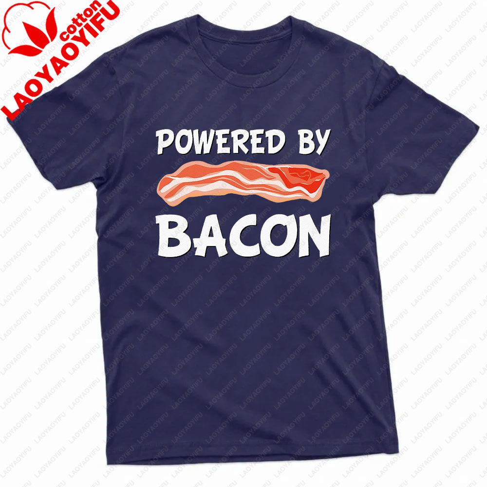 Funny Powered By Bacon Bacon Lovers TShirt Powered By Bacon Men Shirt Summer Food Lovers Gift Cotton Tshirt Men Clothing