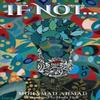 If Not... by Mohamad Ahmad Paperback Book 9781837945078