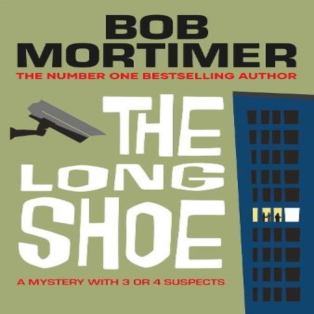 The Long Shoe by Bob Mortimer Hardback Book 9781398548046
