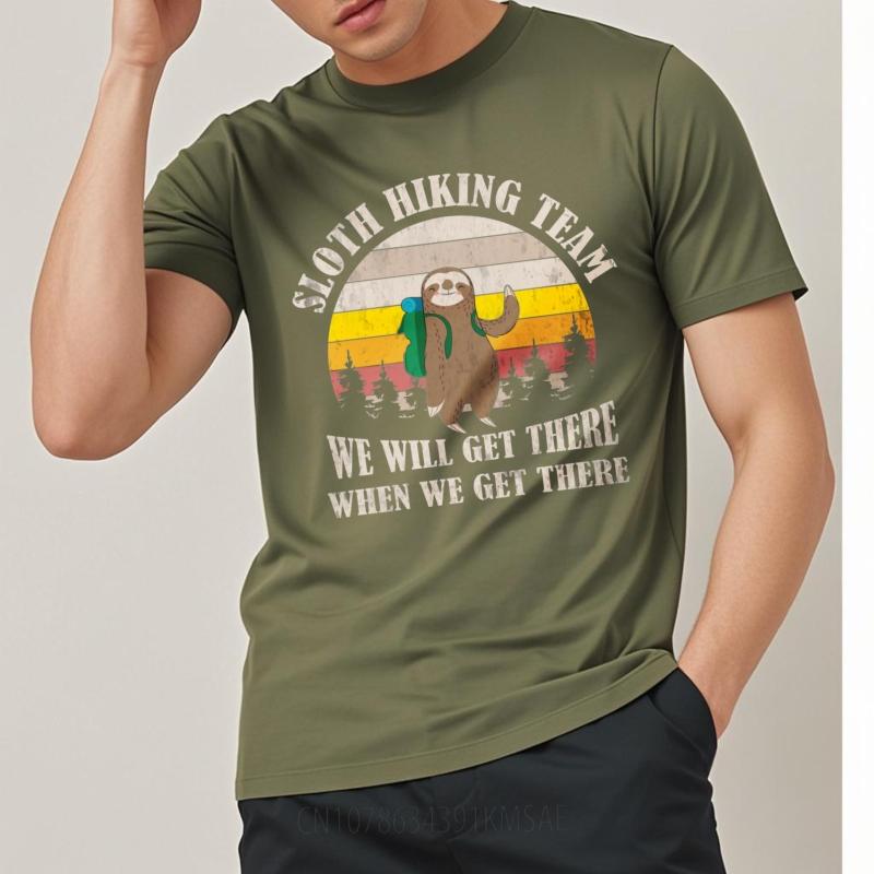 

New Tee Crew Neck tshirt Cotton Sloth Hiking Team We Will Get There When We Get There Minimalist Unisex Teeshirt Cheap Tshirt 4XL