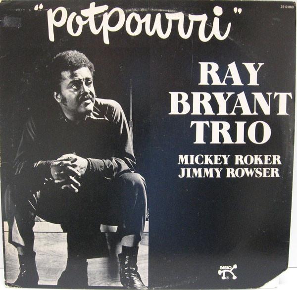

LP Record RAY BRYANT - Potpourri 2310860 PABLO 1981 US Jazz Used