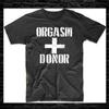 Orgasm Donor Dark Humor Beach Funny Sexual Humor S-3XL