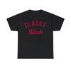 Classy Bitch Short Sleeve Graphic T-Shirt, Sizes S-5XL