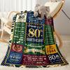 80th Birthday Celebration Blanket Comfortable Perfect for Office Chair Livingroom Couch for All Seasons Modern Perfect Gift for Relatives and Friends