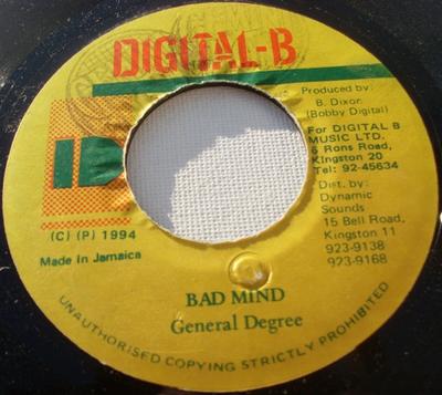 7inch Record GENERAL DEGREE - Bad Mind NONE Digital-B 1994 Jamaica Reggae, Ska & Dub Used