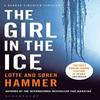 The Girl In the Ice by Sren Hammer Paperback Book 9781408845738