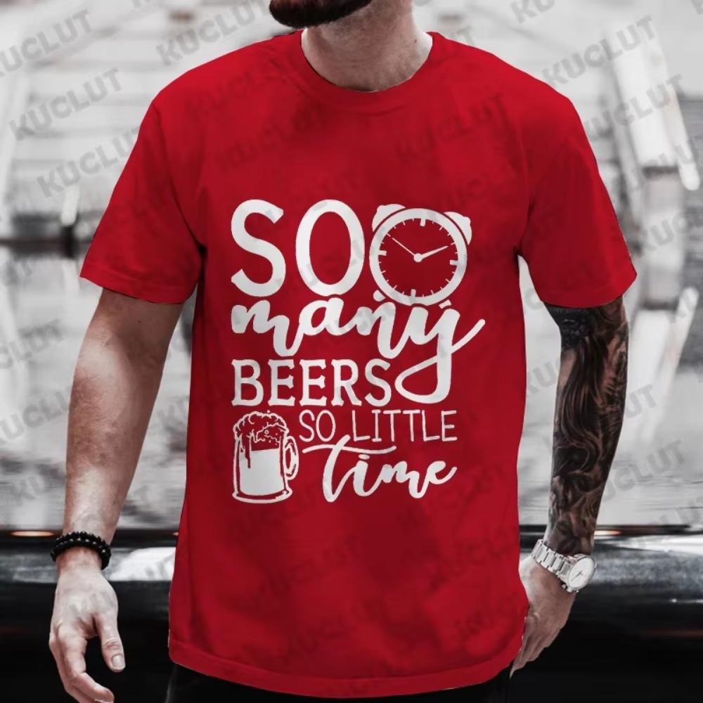 Men T-shirt So Many Beers So Little Time Funny Graphic Y2k Tops Friends Drinking Party Tees Plus Size Matching Outfit Streetwear