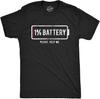 Mens 1% Battery Please Help Me T Shirt Funny Running On Empty Graphic Tee