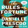 The Rules of Fortune by Danielle Prescod Hardback Book 9781662520129