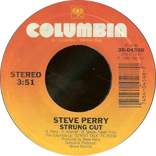 

7inch Record STEVE PERRY - Strung Out 3804598 Columbia 1984 US Rock Used