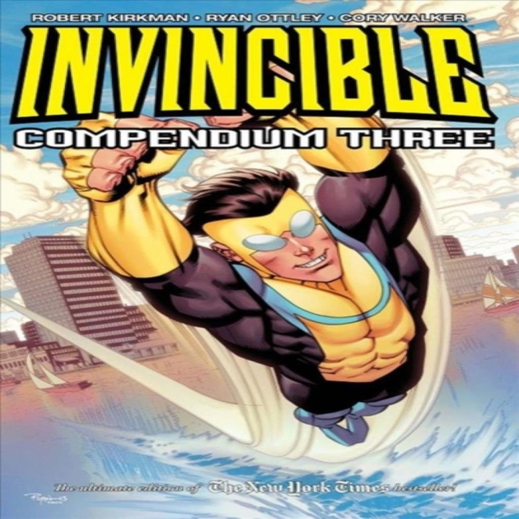 Invincible Compendium Volume 3 by Robert Kirkman Paperback Book 9781534306868