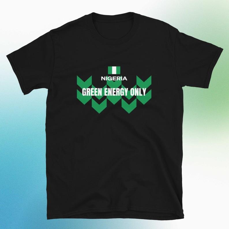 Nigeria - T-Shirt nur mit grüner Energie