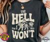 The Hell I Won’t Shirt, Retro Cowgirl Tiger Tee, Funny Western Shirt, Feminist Cowgirl Tee, Rodeo Graphic Shirt, Country Girl Outfit