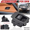 For BMW E71 E72 E83 E90 E91 E92 316i 318i 320i 2005-2015 Car Electric Powe Window Lifter Control Switch Button 61316945874