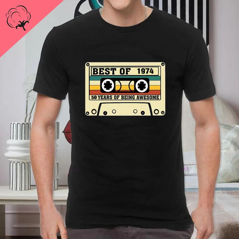 Classic Vintage Born in 1974 Retro 70s Style Birthday Year Tshirt Men Women Unisex T Shirt Streetwear Comfort Summer Cotton Tee