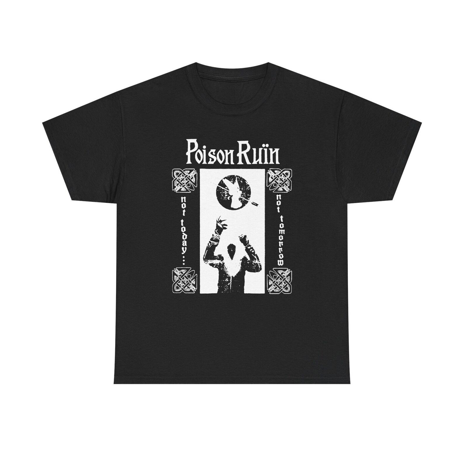 Poison Ruin Tee, Post Punk Band Shirt, Dark Punk Merch, Underground Punk Tee 160