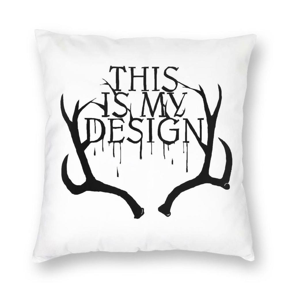 Hannibal This Is My Design Square Pillowcase Polyester Linen Velvet Creative Zip Decor Throw Pillow Case Bed Cushion Case