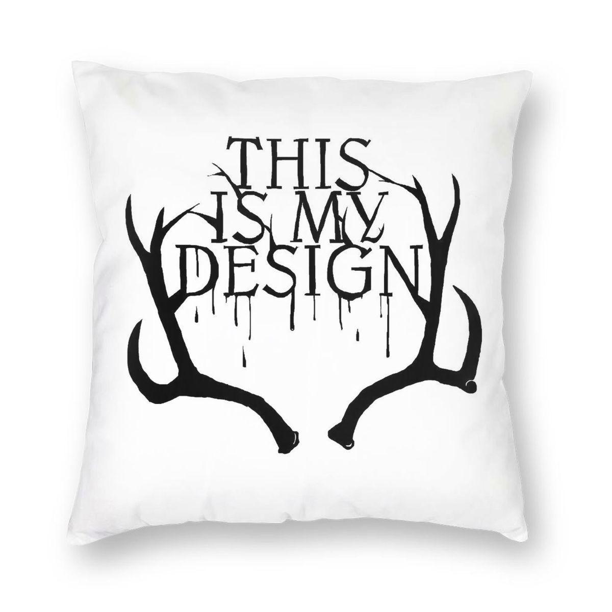 Hannibal This Is My Design Square Pillowcase Polyester Linen Velvet Creative Zip Decor Throw Pillow Case Bed Cushion Case 30x30cm