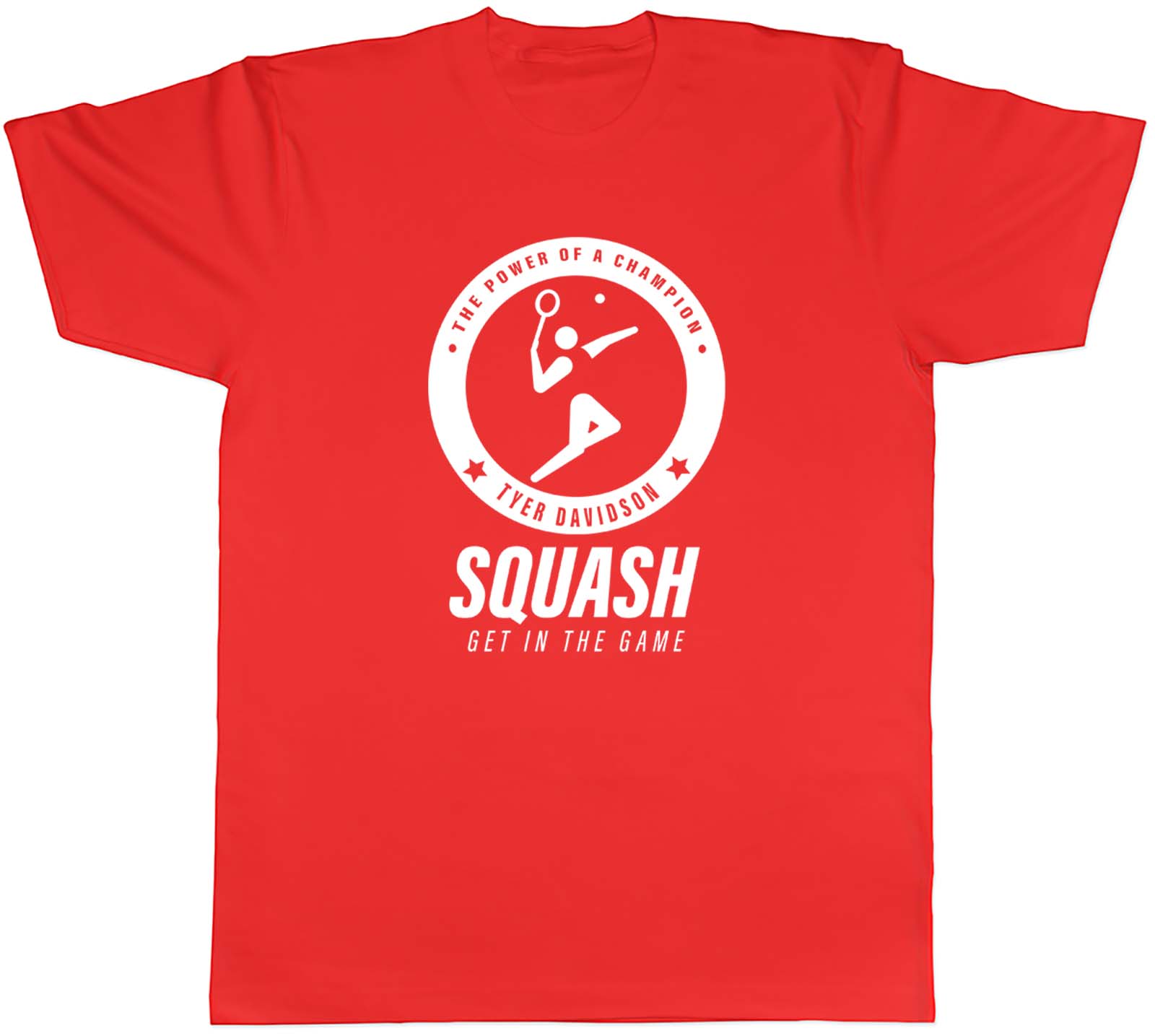 Personalised The Power Of A Champion Squash Sports Unisexs Unisex TShirt Tee Gift S