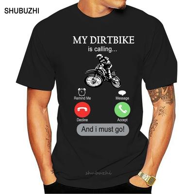 Funny Off Road Motocross Gifts My Dirtbike Is Calling TShirt Black   Cartoon T Shirt Men Unisex New Fashion Tshirt