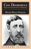 Knyga Civil Disobedience Solitude And Life Without Principle Literary Classics by Henry David Thoreau - Paperback