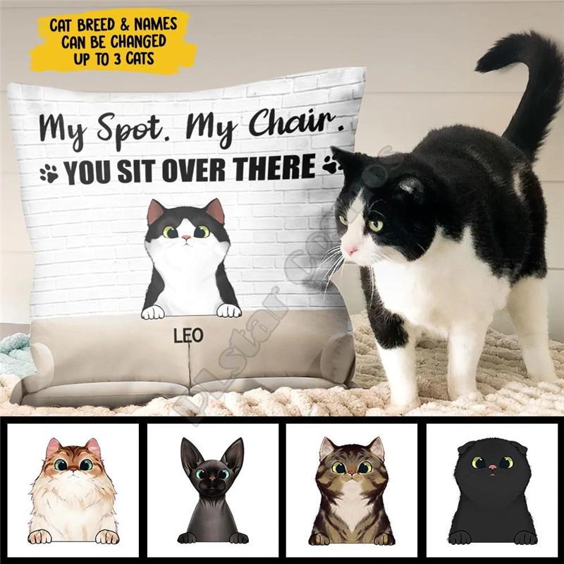 

You Sit Over There - Funny Personalized Cat Pillow Case Polyester Decorative Pillowcases Throw Sofa Pillow Cover